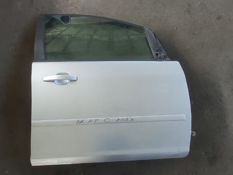 Usa / Portiera Dreapta Fata Ford Focus C-Max ( 2003 - 2010 )