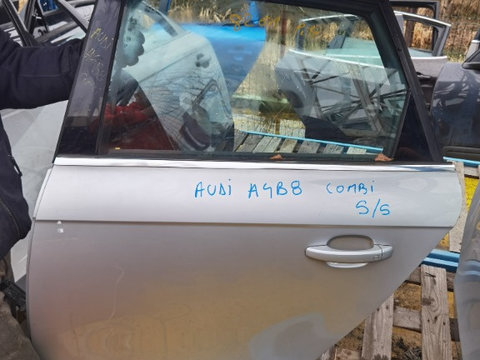 Usa spate stanga Audi A4 B8 Combi din 2008 - 2015