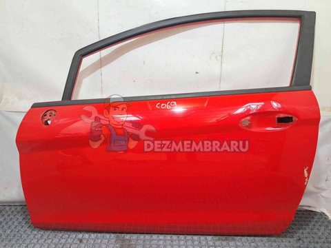 Usa stanga fata Ford Fiesta 6 [Fabr 2008-2019] Race Red