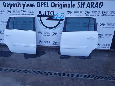 Usa uși portiera stanga dreapta spate Opel Zafira
