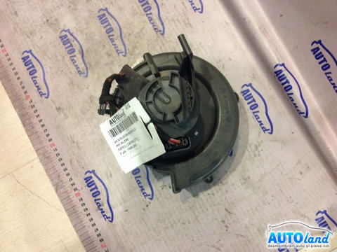 Ventilator Habitaclu Incalzire 90437893 Opel ZAFIRA F75 1999-2005