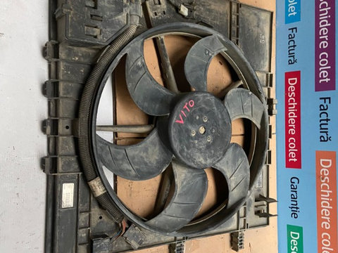 Ventilator răcire radiator Mercedes Vito 2.2 CDI 2001