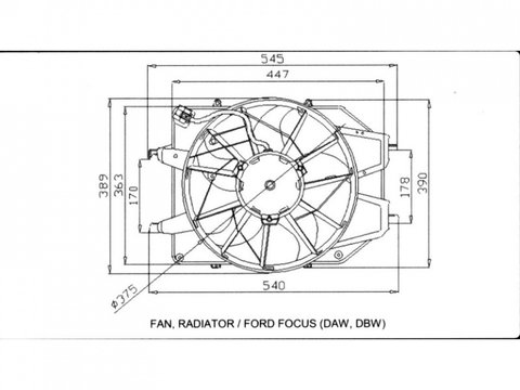 Ventilator racire motor FORD FOCUS Turnier 1999-> pentru 1.6 16V-74 KW