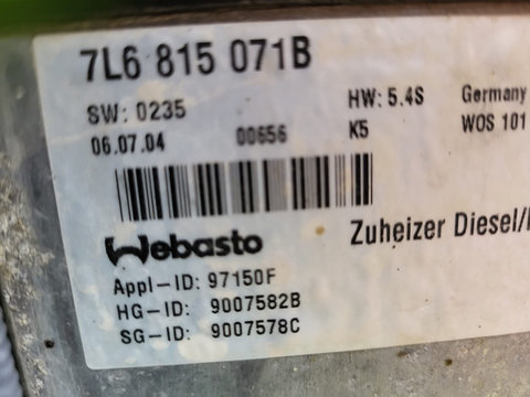 Webasto Volkswagen Touareg 7L an 2003 - 2009 motor 2.5 TDI BAC cod 7L6815071B